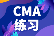 CMA-P2練習(xí)題：資本預(yù)算評估決策